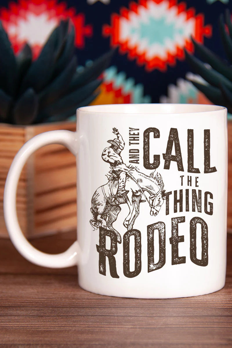 They Call The Thing Rodeo Mug
